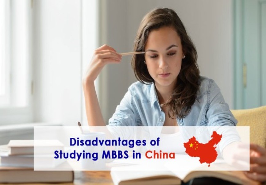 Disadvantages of studying MBBS in China